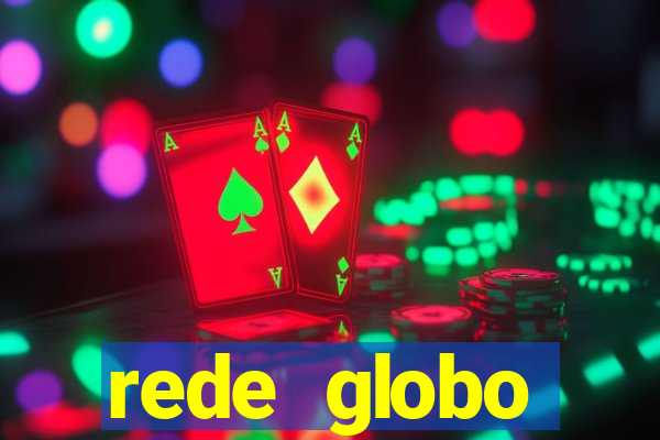 rede globo absolutamente tudo